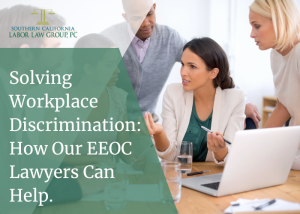 Solving Workplace Discrimination How Our EEOC Lawyers Can Help.  | Socal Employment Law